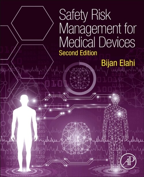 Safety Risk Management for Medical Devices (Paperback, 2 ed)