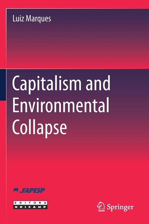 Capitalism and Environmental Collapse (Paperback, 2020)