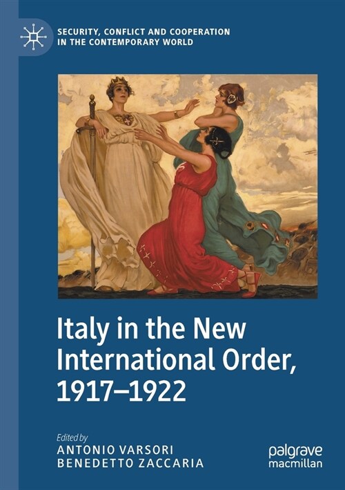 Italy in the New International Order, 1917-1922 (Paperback, 2020)