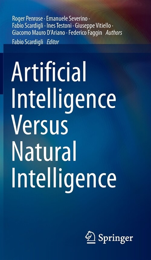 Artificial Intelligence Versus Natural Intelligence (Hardcover)