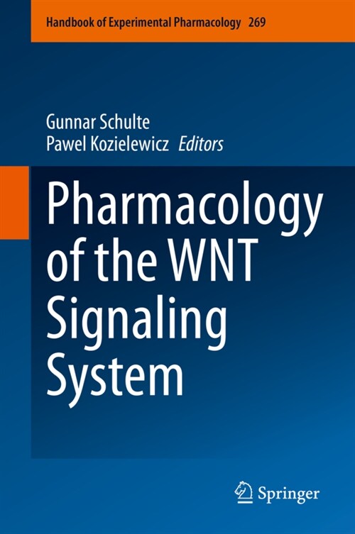 Pharmacology of the WNT Signaling System (Hardcover)