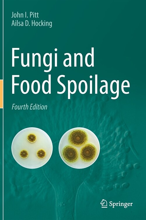 Fungi and Food Spoilage (Hardcover, 4, 2022)