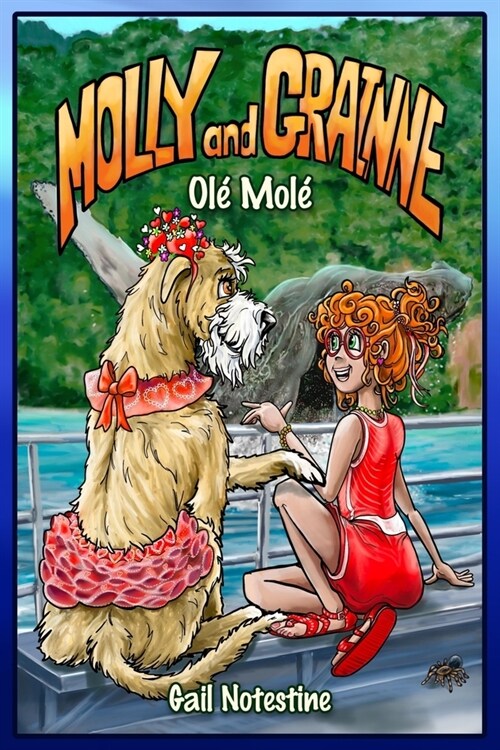Ol?Mol? A Molly and Grainne Story (Book 4) (Paperback)