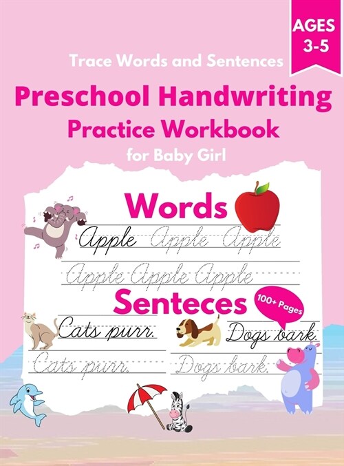 Trace Words and Sentences: Preschool Handwriting Practice Workbook for Baby Girl. Cursive writing practice book to learn writing in cursive. Kind (Hardcover)