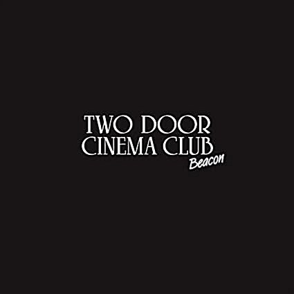 [중고] [수입] Two Door Cinema Club - 정규 2집 Beacon