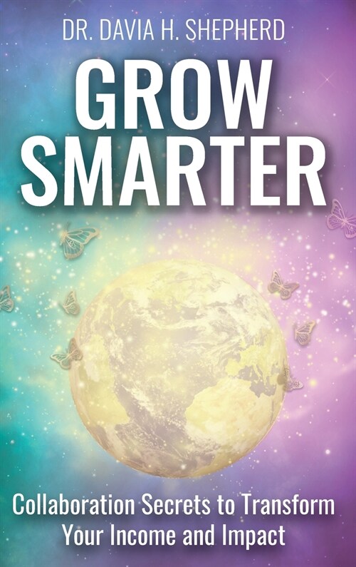 Grow Smarter (Hardcover)