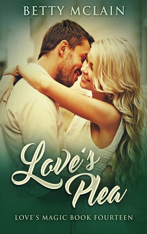 Loves Plea (Hardcover)