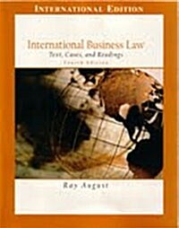 [중고] International Business Law: Text, Cases, and Readings (Paperback, 4th)