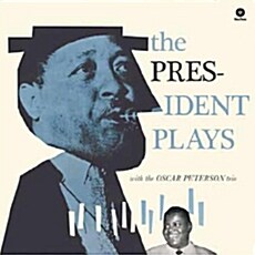 [수입] Lester Young - The President Plays With The Oscar Peterson Trio [Limited 180g LP]