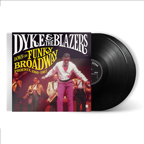 [수입] Dyke & The Blazers - Down On Funky Broadway: Phoenix (1966-1967) [2LP, Gatefold]