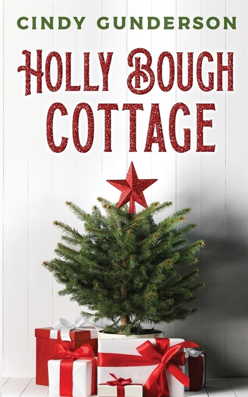 Holly Bough Cottage (Paperback)