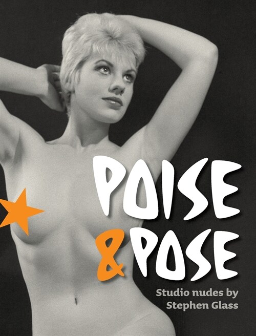 Poise and Pose (Hardcover)