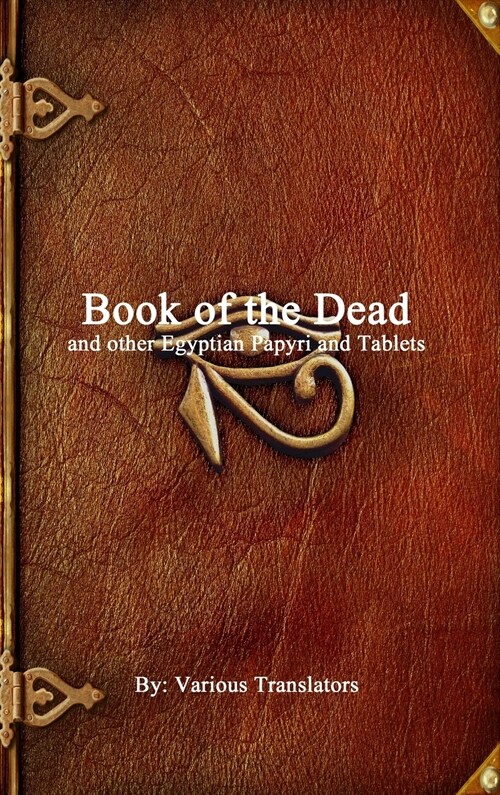 Book of the Dead: and other Egyptian Papyri and Tablets (Hardcover)