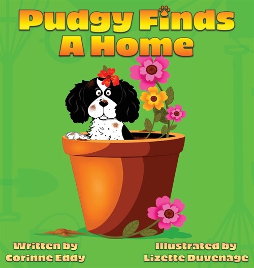 Pudgy Finds A Home (Hardcover)