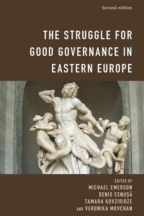 The Struggle for Good Governance in Eastern Europe (Paperback, 2)