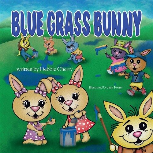 Blue Grass Bunny (Paperback)