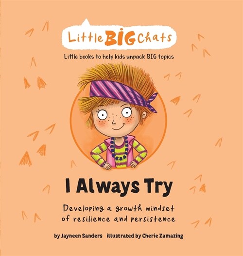 I Always Try: Developing a growth mindset of resilience and persistence (Hardcover)