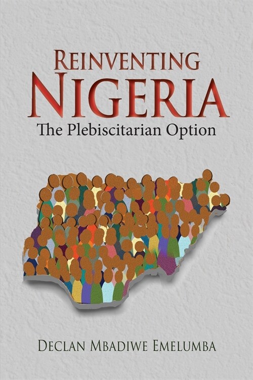 Reinventing Nigeria (Paperback)