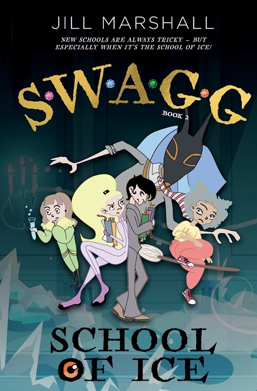 Swagg 2: School of I.C.E. (Paperback)