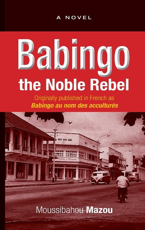 Babingo: The Noble Rebel (Paperback)