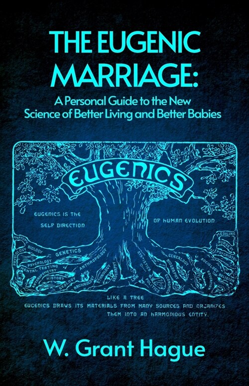 The Eugenic Marriage (Paperback)