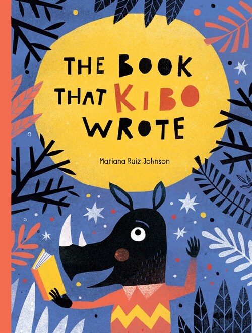 The Book That Kibo Wrote (Hardcover)
