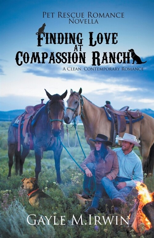 Finding Love at Compassion Ranch (Paperback)