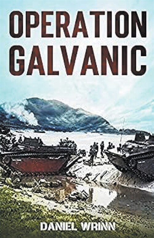 Operation Galvanic (Paperback)