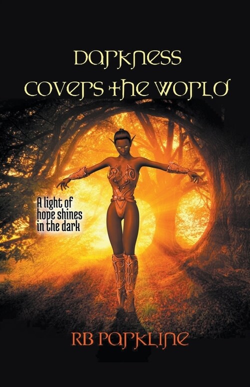 Darkness Covers The World (Paperback)