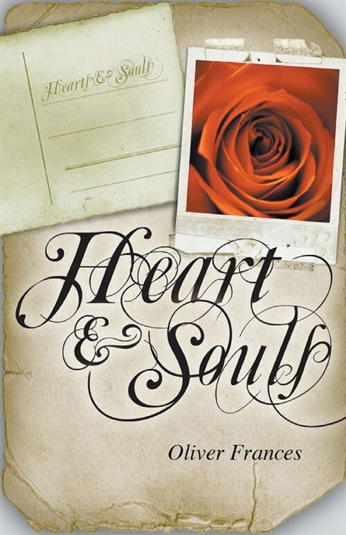 Heart & Souls: The Complete Collection (Paperback)