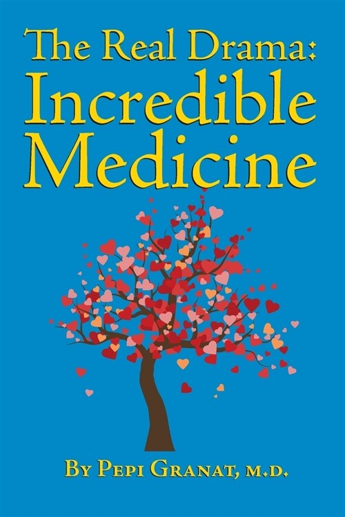The Real Drama-Incredible Medicine (Paperback)