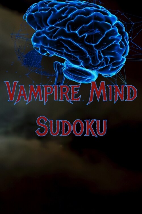 Vampire Mind Sudoku: Vampire Grade (Paperback)