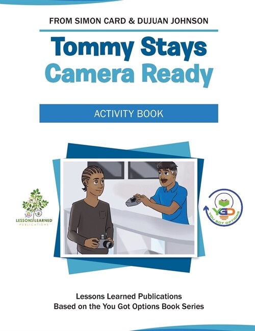 Tommy Stays Camera Ready Activity Book (Paperback)