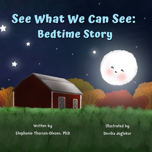 See What We Can See: Bedtime Story (Paperback)