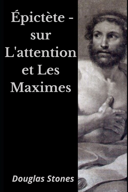 ?ict?e - sur Lattention et Les Maximes (Paperback)