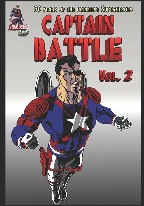 80 Years of Captain Battle #2 (Paperback)