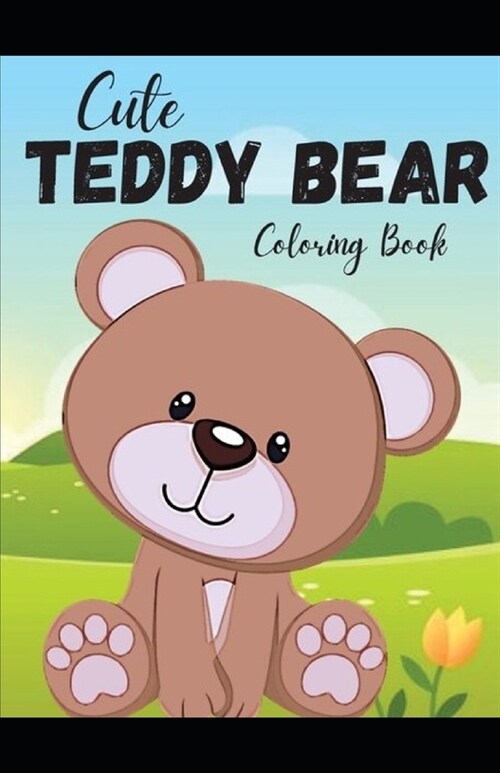 My Teddy Bear Coloring Book (Paperback)