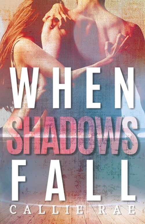 When Shadows Fall (Paperback)