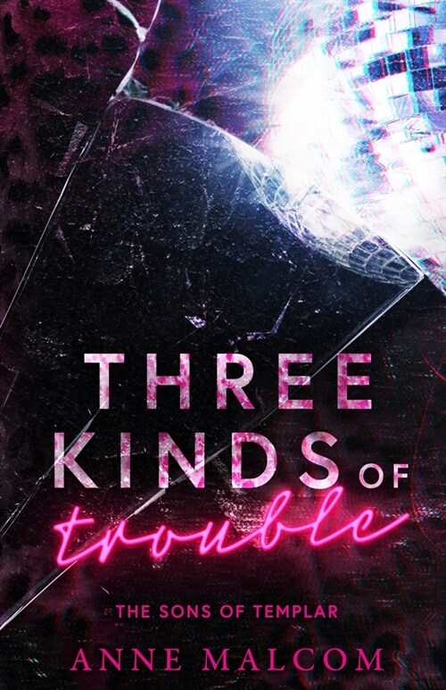 Three Kinds of Trouble (Paperback)