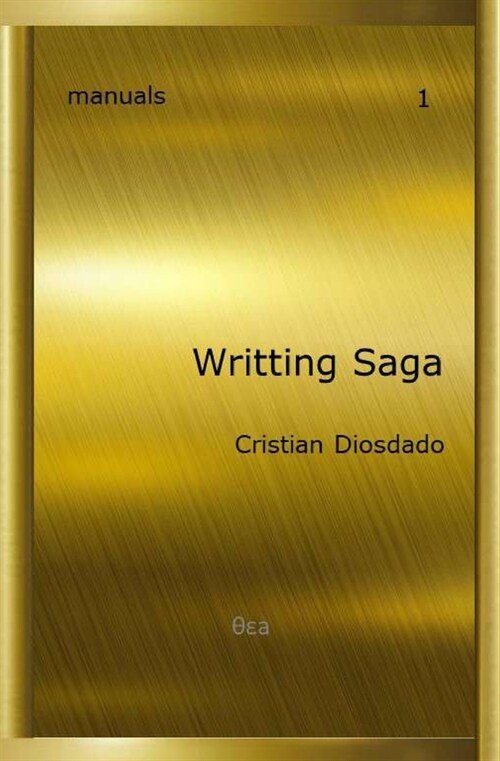 Writing saga (Paperback)