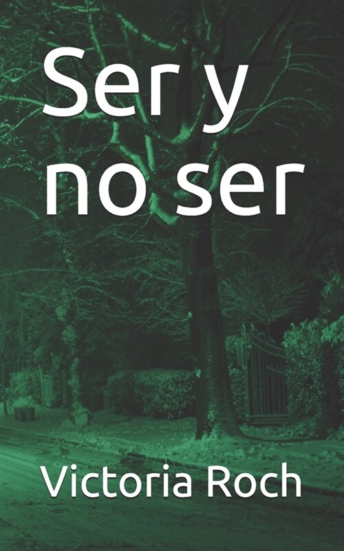 Ser y no ser (Paperback)