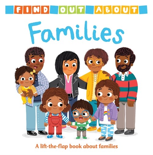 Find Out About: Families (Board Books)