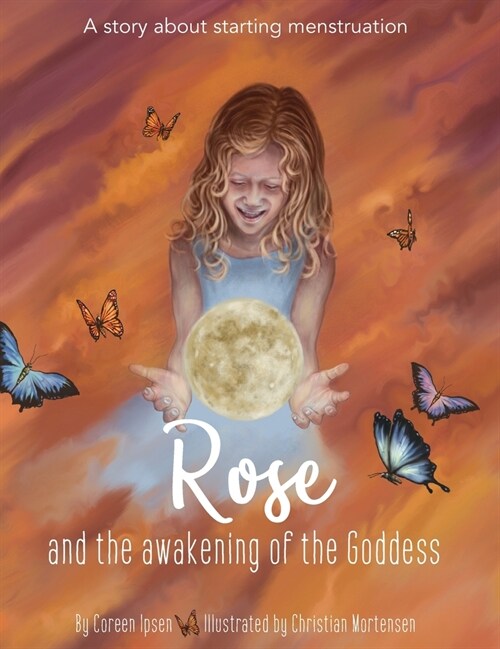 Rose and the Awakening of the Goddess (Hardcover)