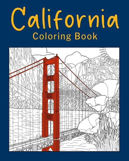 California Coloring Book: California City & Landmark Coloring Books for Adults (Paperback)