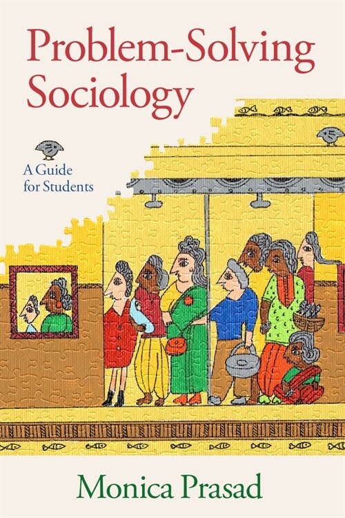 Problem-Solving Sociology: A Guide for Students (Hardcover)