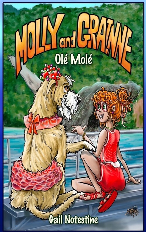 Ol?Mol? A Molly and Grainne Story (Book 4) (Hardcover)