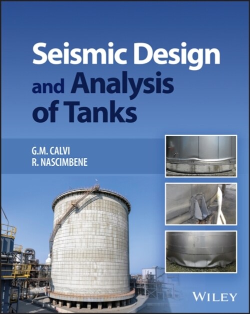 Seismic Design and Analysis of Tanks (Hardcover)