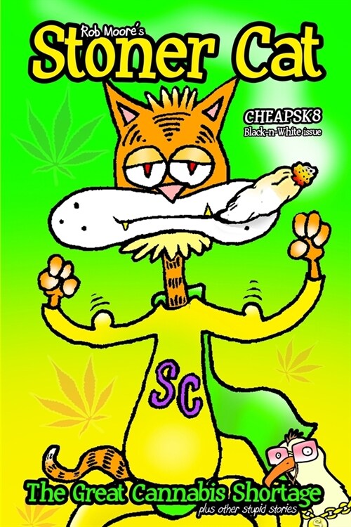 Stoner Cat (cheapsk8 issue) (Paperback)