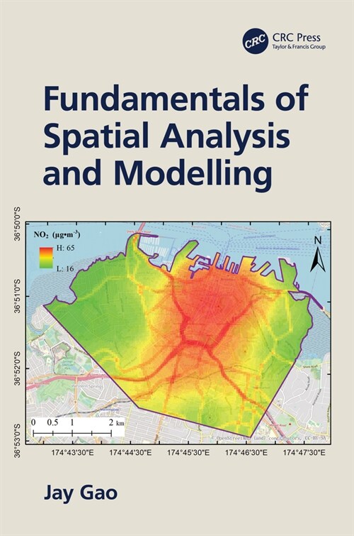 Fundamentals of Spatial Analysis and Modelling (Hardcover)