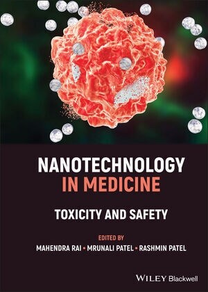 Nanotechnology in Medicine : Toxicity and Safety (Hardcover)